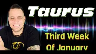 Taurus - Nothing Has Changed - January Week 3