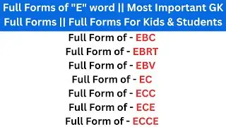 Most Important Full Forms of 