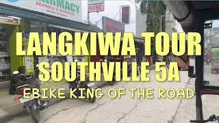 ULTIMATE LANGKIWA TOUR - SOUTHVILLE 5A