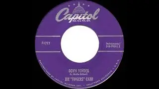 1951 HITS ARCHIVE: Down Yonder - Joe &ldquo;Fingers&rdquo; Carr