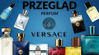 Tanie, markowe, doskonałe - Przegląd męskich perfum marki Versace!