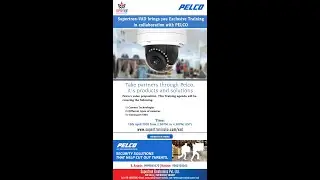 Supertron VAD Exclusive Pelco Training