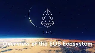 Overview of the EOS Ecosystem