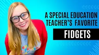 Favorite Sensory Tools for Special Education | Full SPED Ahead