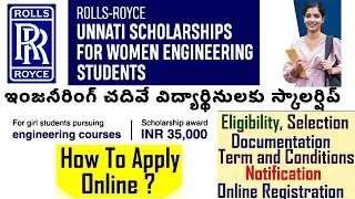 How to apply Rolls-Royce Unnati Scholarship for Women Engineering Students 2023 | Women Scholarship