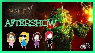 Aftershow for Baited Expectations #14