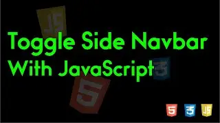 Toggle Side Navbar Create By JavaScript