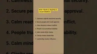 WHY PEOPLE RESPECT CALM ENERGY #motivation #shorts #advice #psychology #confidence #viral #growth