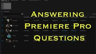 Premiere Pro ANSWERING QUESTIONS - Changing UI Font Size