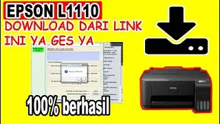 HOW TO DOWNLOAD EPSON L1110 RESETTER + DOWNLOAD LINK