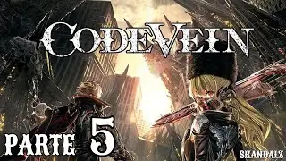 Code Vein (PS4 Pro) Espa&ntilde;ol [Parte 5]