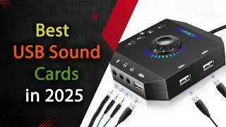 Top 5 Best USB Sound Cards 2025 | High-Quality Audio for Gaming, Music & Streaming!