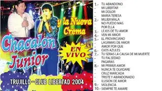 Instrumental - Mix Tu Abandono ( En Vivo ) - Chacal&oacute;n JR  En Trujillo Club Libertad 2004