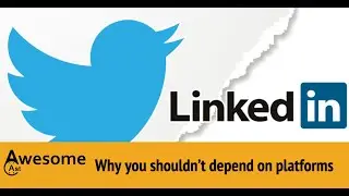 Why you shouldn't depend on platforms - LinkedIn eliminating Stories and Twitter Fleets