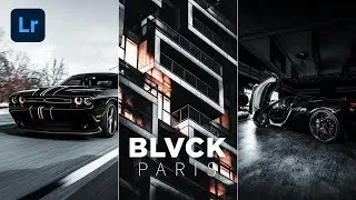 BLVCK PARIS LOOK in Lightroom: Step-By-Step Tutorial