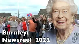Burnley:  Newsreel 2022