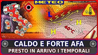 Caldo ed Afa Record! Poi Temporali | METEO Fino al 5 Luglio