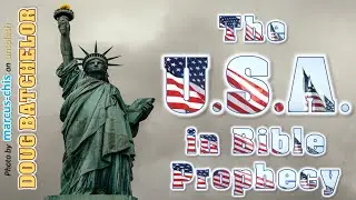The USA in Bible Prophecy - Doug Batchelor - from the Prophecy Code series 2009