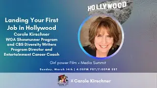 Imagine This Women's Film Festival: Landing Your First Job in Hollywood with Carole Kirschner.
