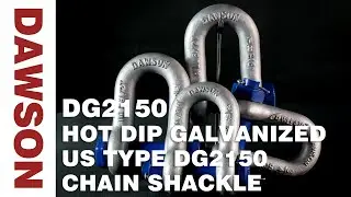 DAWSON Hot Dip Galvanized US Type DG2150 Chain Shackle with Safety Pin, S6 Bolt Type Dee Shackle