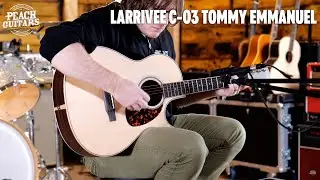Никаких разговоров...только звуки | Ларриви C-03 Томми Эммануэль