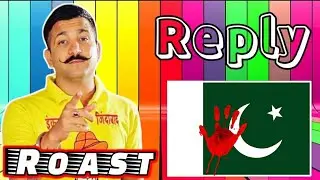 Shaurya Bhardwajer Roast Pakistan My Reply To #ShauryaBhardwajer