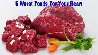 5 Worst Foods For Your Heart - Health 24/7
