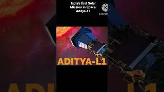 India's first solar mission in space :Aditya-L1 #aditya-l1 #solarmission #solar #isro #isro2023