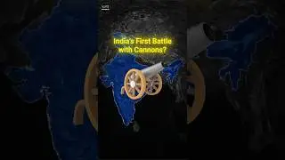 When Cannons Changed Indian History #indianhistory #1526 #mughal
