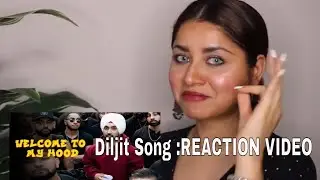 Diljit Dosanjh : Welcome To My Hood (Reaction Video) | Preet Birang Reaction Videos | 2020