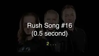 Rush Name That Tune Ep. 1