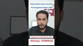 NSOU PG ASSIGNMENT EXAM 2025 | PG Online Assignment Submission 2025 | Netaji Subhas Open University