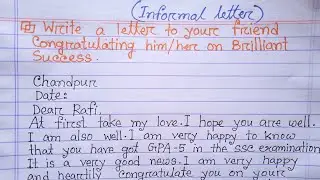 write a letter to your friend congratulating him/her on Brilliant Success || how to write letter.