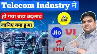 Telecom Industry मे 2024 मे क्या बदलाव हुआ है | free incoming calls, telecom bills | bsnl 4g launch