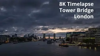 8K Tower Bridge Timelapse