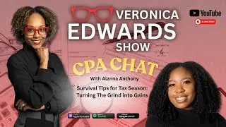 CPA Chat | Survival Tips for Tax Season: Turning The Grind into Gains
