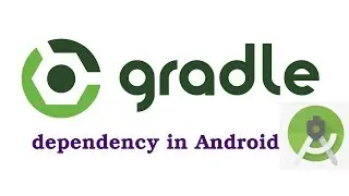Adding Gradle Dependency to Android App- Best Practice for Beginner Android Developer