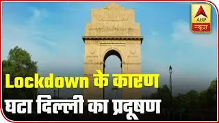 Air pollution Dips In Delhi Due To Lockdown; AQI Averages At 64 In August 2020 | ABP News