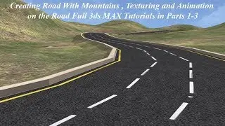 3DSMax Tutorials: Making Road with mountain ( Texturing ) Pt. 2
