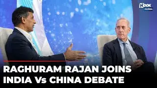 Raghuram Rajan On India&rsquo;s Economic Standing, Competition With China And Modi-Trump Relations | Full