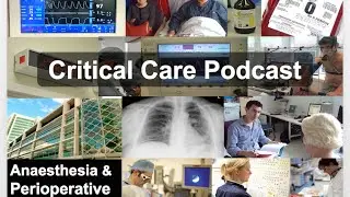 Critical Care Podcast: Shortness of Breath