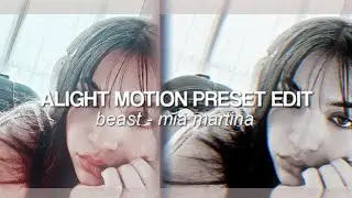 BEAST VIRAL EDIT TREND / Tiktok Trend Velocity Edit Preset (alight motion)