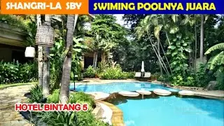 SHANGRILA HOTEL SURABAYA !! Staycation Hotel Bintang 5 , Cakepp