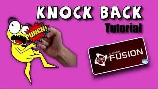Knock Back Tutorial for Clickteam Fusion 2.5