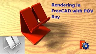 Rendering in FreeCad with POV Ray