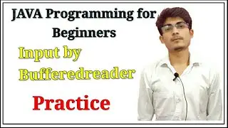 User Input using BufferedReader || InputStream Class || BufferedReader #coderrry #java Practice