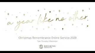 Christmas Remembrance Online Service 2020