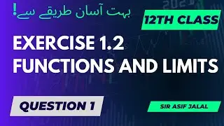 class 12 maths chapter 1 exercise 1.2 , question 1 asif sir || 2nd year math exercise 1.2 question 1