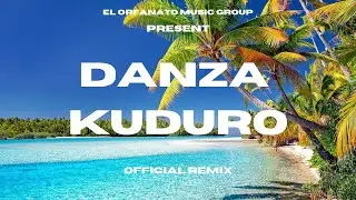 Danza Kuduro [Official remix] |  Don Omar ft. Lucenzo, Daddy Yankee & Arcángel |