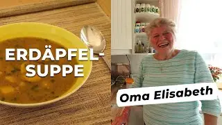 Erdäpfelsuppe von Oma Elisabeth - Rezept Video - Cooking Grannies